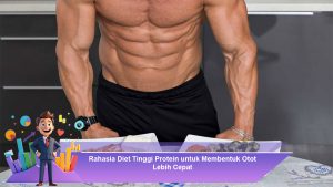 Rahasia-Diet-Tinggi-Protein-untuk-Membentuk-Otot-Lebih-Cepat